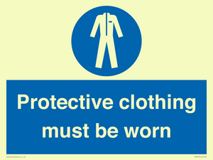 Protective clothing must be worn